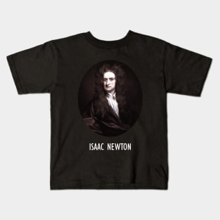 Sir Isaac Newton Portrait Art Kids T-Shirt